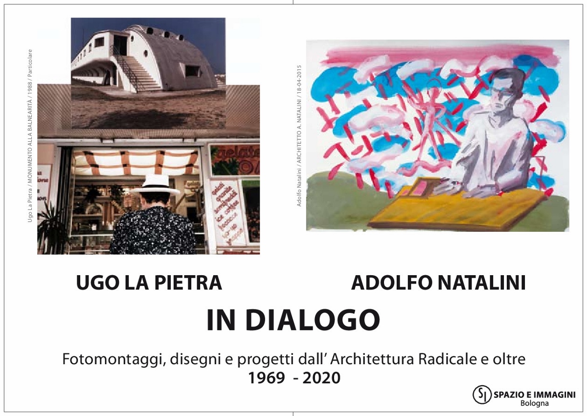 Ugo La Pietra / Adolfo Natalini – In dialogo